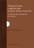 VOLUNTAD DEL CAUSANTE Y SIGNIFICADO TIPICO DE ALGUNAS... | 9788484449041 | LOPEZ FRIAS, MARIA JESUS