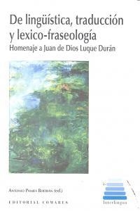 DE LINGUISTICA, TRADUCCIÓN Y LEXICO-FRASEOGRAFIA | 9788490450093 | PAMIES BERTRAN, ANTONIO