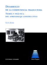 DESARROLLO DE LA COMPETENCIA TRADUCTORA | 9788498364484 | ROISS, SILVIA