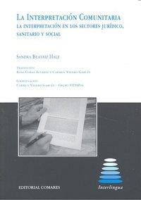 INTERPRETACION COMUNITARIA, LA | 9788498366563 | BEATRIZ HALE, SANDRA