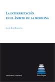 INTERPRETACION EN EL AMBITO DE LA MEDICINA, LA | 9788498364750 | RUIZ ROSENDO, LUCIA