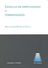 LENGUAS DE ESPECIALIDAD Y TERMINOLOGIA - IX JORNADAS AETER | 9788498367416 | IBAÑEZ RODRIGUEZ, MIGUEL