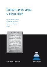 LITERATURA DE VIAJES Y TRADUCCIÓN | 9788498363081 | LAFARGA, F. / MENDEZ, P. / SAURA, A.