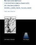RECURSOS DOCUMENTALES Y TECNOLOGICOS PARA LA TRADUCCIÓN | 9788484447542 | CORPAS PASTOR, GLORIA
