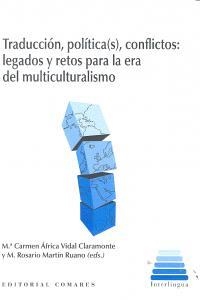 TRADUCCIÓN, POLÍTICAS(S), CONFLICTOS | 9788490450192 | VIDAL CLARAMONTE, M.C.A. / MARTIN RUANO