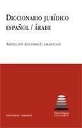 DICCIONARIO JURIDICO ESPAÑOL/ARABE | 9788498360882 | AGUESSIM EL GHAZOUANI, ABDELLATIF