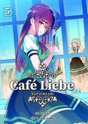 CAFÉ LIEBE 05 | 9788491748595 | MIMAN