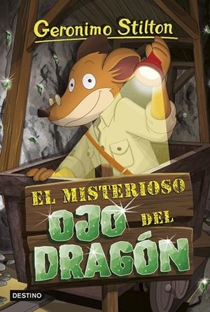 GERONIMO STILTON 87. EL MISTERIOSO OJO DEL DRAGÓN | 9788408250999 | STILTON, GERÓNIMO
