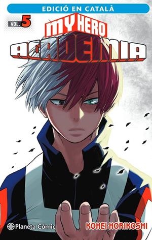 MY HERO ACADEMIA 05 (ED. EN CATALÀ) | 9788411124126 | HORIKOSHI, KOHEI