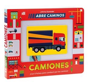 CAMIONES. ABRE CAMINOS | 9788491018629 | DYRANDER, JOHNNY