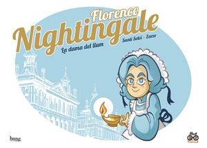 FLORENCE NIGHTINGALE, LA DAMA DEL LLUM | 9788413714264