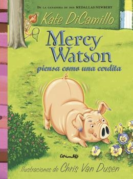 MERCY WATSON PIENSA COMO UNA CERDITA | 9788484706434 | DICAMILLO, KATE