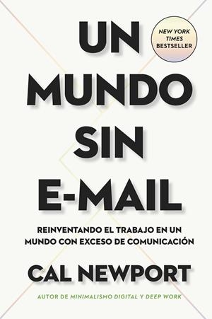 MUNDO SIN E-MAIL, UN | 9788417963422 | NEWPORT, CAL