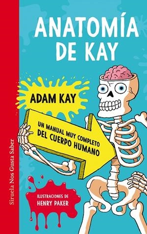 ANATOMÍA DE KAY | 9788419207371 | KAY, ADAM