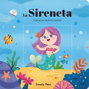 SIRENETA, LA. CONTE AMB MECANISMES | 9788413890982