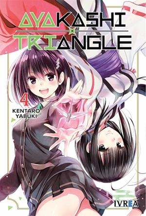 AYAKASHI TRIANGLE 04 | 9788419306326 | YABUKI, KENTARO