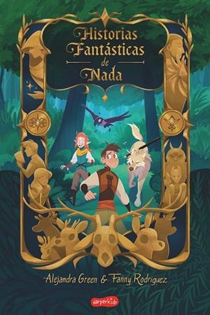 HISTORIAS FANTASTICAS DE NADA | 9788418279881 | GREEN, ALEJANDRA