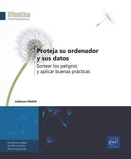 PROTEJA SU ORDENADOR Y SUS DATOS | 9782409036279 | PIGEON, GUILLAUME