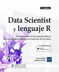 DATA SCIENTIST Y LENGUAJE R (2 ED.) | 9782409035746 | LAUDE, EVA