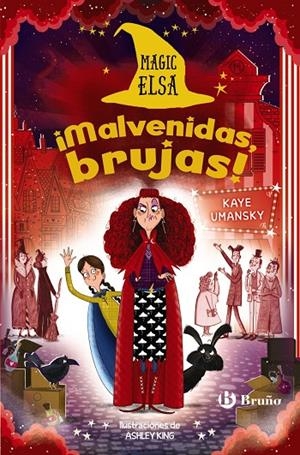 MAGIC ELSA : ¡MALVENIDAS, BRUJAS! | 9788469666593 | UMANSKY, KAYE