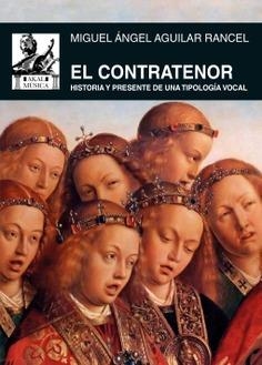 CONTRATENOR, EL | 9788446051244 | AGUILAR RANCEL, MIGUEL ÁNGEL