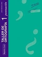 TALLER DE ORTOGRAFÍA 01. PUNTUACIÓN | 9788426541147 | MESANZA LÓPEZ, JESÚS