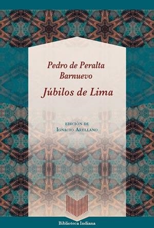 JÚBILOS DE LIMA | 9788491922889 | DE PERALTA BARNUEVO, PEDRO
