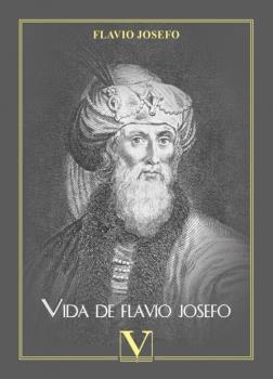 VIDA DE FLAVIO JOSEFO | 9788413377995 | JOSEFO, FLAVIO