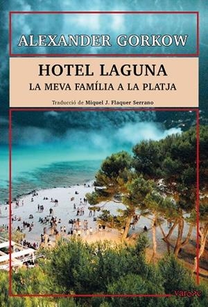 HOTEL LAGUNA | 9788418441547 | GORKOW, ALEXANDER