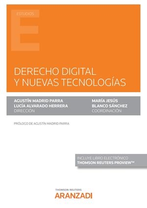 DERECHO DIGITAL Y NUEVAS TECNOLOGIAS | 9788413917269 | MADRID, AGUSTIN