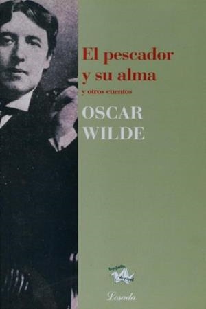 PESCADOR Y SU ALMA, EL | 9789500392082 | WILDE, OSCAR
