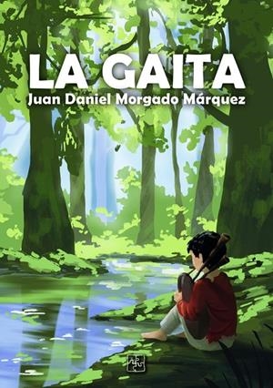 GAITA, LA | 9788418377709 | MORGADO MÁRQUEZ, JUAN DANIEL