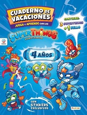 CUADERNO DE VACACIONES JUEGA Y APRENDE SUPERTHINGS. 4 AÑOS | 9788419011084 | EDIBA EUROPA EON SL