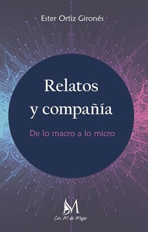 RELATOS Y COMPAÑÍA | 9788419327116 | ORTIZ GIRONÉS, ESTER