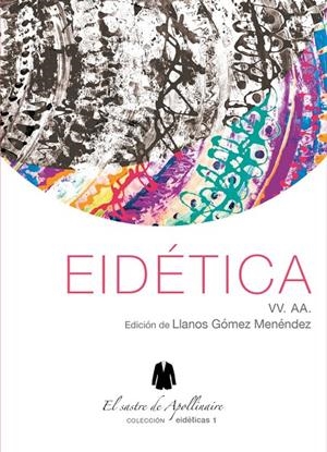 EIDÉTICA | 9788412534238 | DÍEZ DE ANTONIO, ALBERTO / GARCÍA-CELAY, CARLOTA / MENÉNDEZ, ÁNGELA