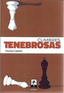 CUMBRES TENEBROSAS | 9788412383461 | GALDON, MARISOL