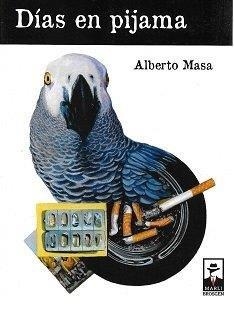DIAS EN PIJAMA | 9788412222067 | MASA, ALBERTO