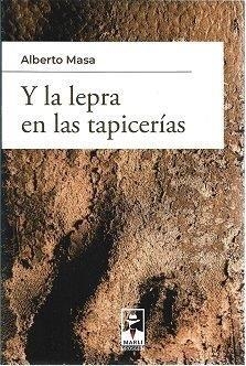 Y LA LEPRA EN LAS TAPICERIAS | 9788412383485 | MASA, ALBERTO
