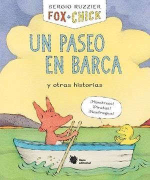 FOX + CHICK, UN PASEO EN BARCA | 9788494983085 | RUZZIER, SERGIO