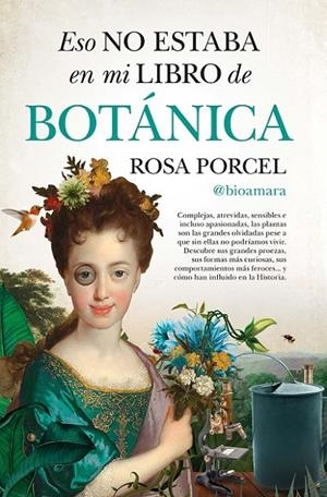 ESO NO ESTABA EN MI LIBRO DE BOTÁNICA | 9788417547721 | PORCEL, ROSA
