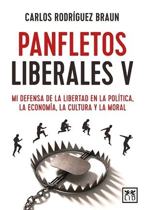 PANFLETOS LIBERALES V | 9788411310895 | RODRÍGUEZ BRAUN, CARLOS