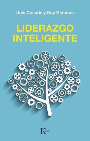 LIDERAZGO INTELIGENTE | 9788499889993 | GIMENEZ, GUY