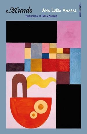 MUNDO | 9788418342905 | AMARAL, ANA LUISA