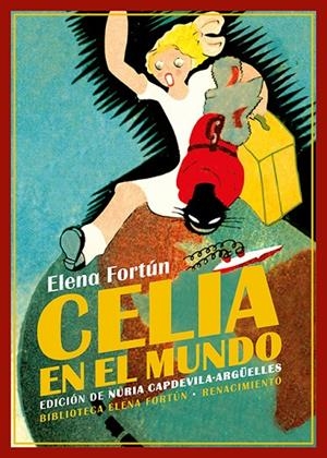CELIA EN EL MUNDO | 9788419231383 | FORTUN, ELENA