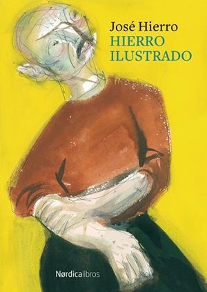 HIERRO ILUSTRADO | 9788419320179 | HIERRO, JOSE