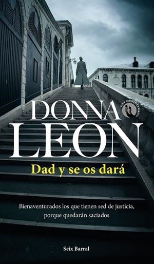 DAD Y SE OS DARÁ (COMISARIO BRUNETTI 31) | 9788432240850 | LEON, DONNA