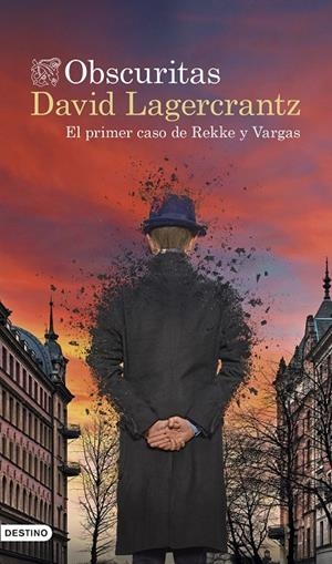 OBSCURITAS (REKKE Y VARGAS 1) | 9788423361809 | LAGERCRANTZ, DAVID