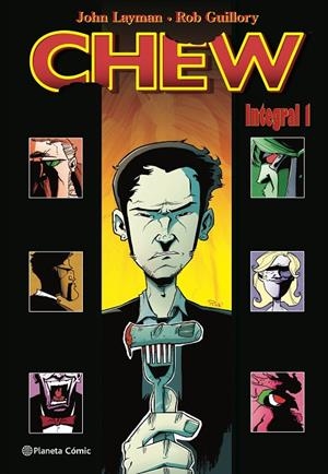 CHEW INTEGRAL 01 | 9788413421100 | LAYMAN, JOHN / GUILLORY, ROB