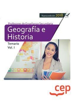 CUERPO DE PROFESORES DE ENSEÑANZA SECUNDARIA. GEOGRAFÍA E HISTORIA. TEMARIO VOL. I. | 9788417625795 | VARIOS AUTORES