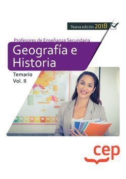 CUERPO DE PROFESORES DE ENSEÑANZA SECUNDARIA. GEOGRAFÍA E HISTORIA. TEMARIO VOL. II. | 9788417625801 | VARIOS AUTORES